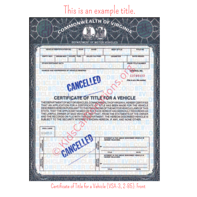 This is an Example of Virginia Certificate of Title for a Vehicle (VSA-3, 2-85) Front View | Kids Car Donations